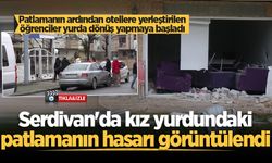 Serdivan'da kız yurdundaki patlamanın hasarı görüntülendi