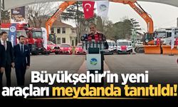 Büyükşehir'in yeni araçları meydanda tanıtıldı!