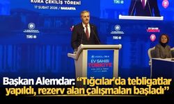 Başkan Yusuf Alemdar: “Tığcılar'da tebligatlar yapıldı, rezerv alan çalışmaları başladı”