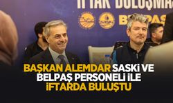 Başkan Alemdar, SASKİ ve BELPAŞ personeli ile iftar yaptı