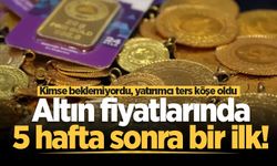 Yatırımcı ters köşe oldu: Altın fiyatlarında 5 hafta sonra bir ilk