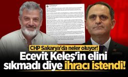 CHP Sakarya'da neler oluyor! Ecevit Keleş'in elini sıkmayan CHP ilçe başkan yardımcısının ihracı istendi