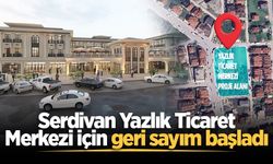 Serdivan Yazlık Ticaret Merkezi için geri sayım başladı