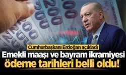 Cumhurbaşkanı Erdoğan açıkladı: Emekli maaşı ve bayram ikramiyesi ödeme tarihleri belli oldu