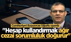 Cumhuriyet Başsavcısı Hasan Uğurlu: "Hesap kullandırmak ağır cezai sorumluluk doğurur"