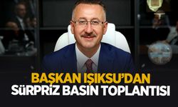 Başkan Işıksu'dan sürpriz basın toplantısı!