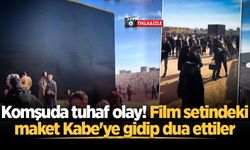 Komşudaki bu görüntü sosyal medyada gündem oldu: Film setindeki maket Kabe'ye gidip dua ettiler