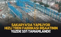 4,5 ayda yüzde 55; Türkiye’nin İlk Hızlı Tren Fabrikası inşaatı hızla yükseliyor