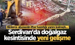 Serdivan'da doğalgaz kesintisinde yeni gelişme