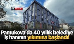 Pamukova'da 40 yıllık belediye iş hanının yıkımına başlandı!