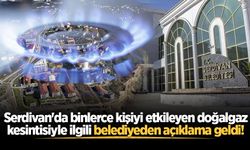 Serdivan'da binlerce kişiyi etkileyen doğalgaz kesintisiyle ilgili belediyeden açıklama geldi!