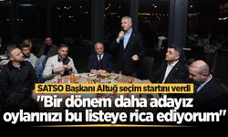 SATSO Başkanı Altuğ seçim startını verdi: "Bir dönem daha adayız oylarınızı bu listeye rica ediyorum"