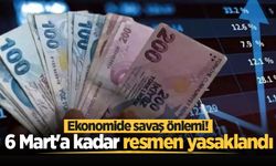 Ekonomide savaş önlemi! SPK duyurdu: 6 Mart'a kadar yasaklandı