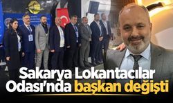Sakarya Lokantacılar Odası'nda başkan değişti