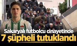 Sakaryalı futbolcu Kubilay Kaan Kundakçı cinayetinde 7 şüpheli tutuklandı