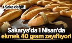 Şaka değil! Sakarya'da 1 Nisan'da ekmek 40 gram zayıflıyor!