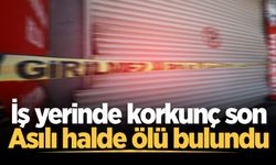 İş yerinde korkunç son: Asılı halde ölü bulundu