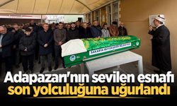 Adapazarı'nın sevilen esnafı Emin Yaşarlar son yolculuğuna uğurlandı