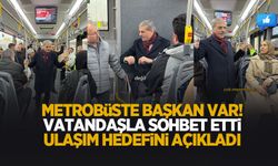 Başkan Alemdar metrobüste vatandaş ile yolculuk etti; Ulaşım hedefini paylaştı