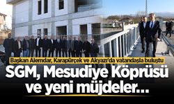 Başkan Alemdar, Karapürçek ve Akyazı'da vatandaşla buluştu: SGM, Mesudiye Köprüsü ve yeni müjdeler…