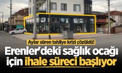 Aylar süren tahliye krizi çözüldü! Erenler'deki sağlık ocağı için ihale süreci başlıyor