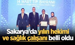 Sakaryalı sağlıkçılara "Yılın Hekimi" ve "Yılın Sağlık Çalışanı" ödülü