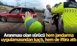 Aranması olan sürücü hem jandarma uygulamasından kaçtı, hem de iftira attı