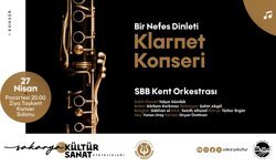 Kent Orkestrası’ndan Bir Nefes Dinleti klarnet konseri