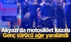 Akyazı'da motosiklet kazası: Genç sürücü ağır yaralandı