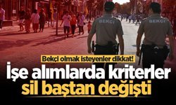 Bekçilerin işe alım şartları değiştirildi