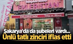 Sakarya'da da şubeleri vardı... Ünlü tatlı zinciri iflas etti