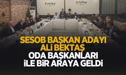 Ali Bektaş Oda Başkanları ile buluştu; Projelerini açıkladı