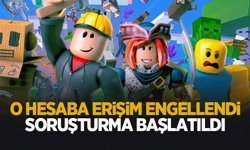 O hesaba erişim engellendi; Soruşturma başatıldı