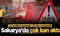 Sakarya'da son 7 günde çok kan aktı: 20 trafik kazasında 22 kişi hastanelik oldu