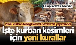 2026 kurban tebliği Resmi Gazete’de yayımlandı: İşte kurban kesimleri için yeni kurallar