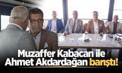 Muzaffer Kabacan ile Ahmet Akdardağan barıştı!