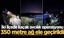 Sakarya'da iki ilçede kaçak avcılık operasyonu: 350 metre ağ ele geçirildi