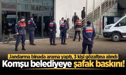 Komşu belediyeye operasyon: Jandarma binada arama yaptı, 3 kişi gözaltına alındı