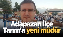 Adapazarı İlçe Tarım'a yeni müdür