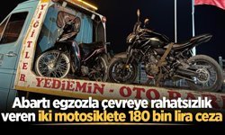 Abartı egzozla çevreye rahatsızlık veren iki motosiklete 180 bin lira ceza