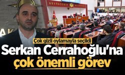 Serkan Cerrahoğlu’na çok önemli görev
