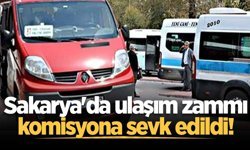 Sakarya'da ulaşım zammı komisyona sevk edildi!