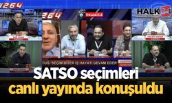 SATSO seçimleri canlı yayında konuşuldu