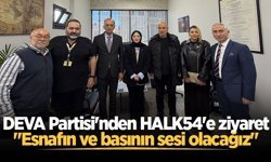 DEVA Partisi'nden HALK54'e ziyaret: "Esnafın ve basının sesi olacağız"