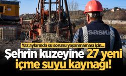 Kuzeyde yaz aylarında su sorunu yaşanmaması için 27 yeni içme suyu kaynağı devreye alınıyor