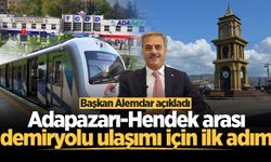 Başkan Alemdar açıkladı: Adapazarı-Hendek arası demiryolu ulaşımı için ilk adım