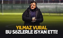 Yılmaz Vural'dan çok konuşulacak sözler