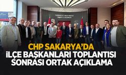 CHP Sakarya'da ortak açıklama