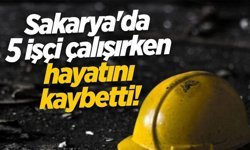 Nisan ayında Sakarya'daki iş kazalarında 5 ölüm!