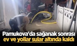 Pamukova'da sağakan sonrası ev ve yollar sular altında kaldı